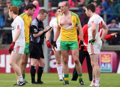 Neil Gallagher and Sean Cavanagh were both sent off during Sunday's Ulster Championship clash.